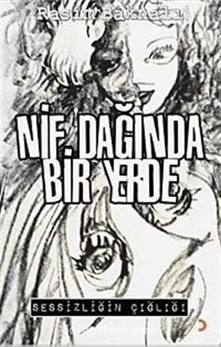 Nif Dağında Bir Yerde