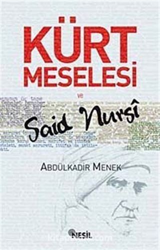 Kürt Meselesi ve Said Nursi