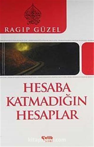 Hesaba Katmadığın Hesaplar