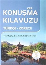 Cep Konuşma Kılavuzu / Türkçe-Korece