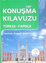 Cep Konuşma Kılavuzu / Türkçe-Farsça