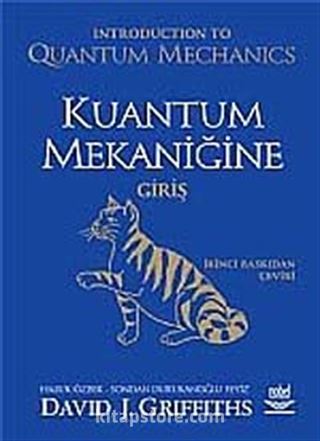 Kuantum Mekaniğine Giriş (İntroduction to Quantum Mechanics)