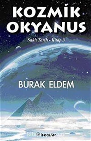 Kozmik Okyanus / Saklı Tarih