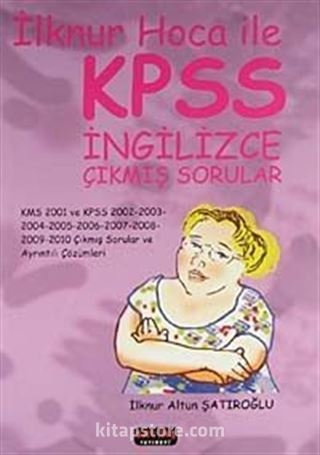 İlknur Hoca İle KPSS İngilizce Çözümlü Çıkmış Sorular