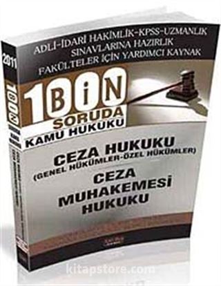 1000 Soruda Kamu Hukuku - Ceza Hukuku - Ceza Muhakemesi Hukuku