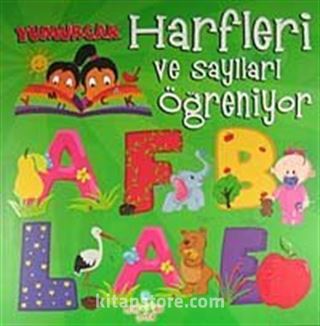 Yumurcak Harfleri ve Sayıları Öğreniyor