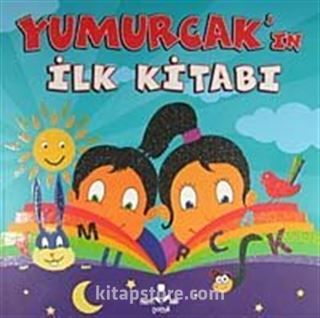 Yumurcak'ın İlk Kitabı