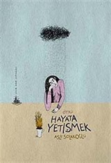 Hayata Yetişmek