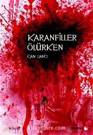 Karanfiller Ölürken