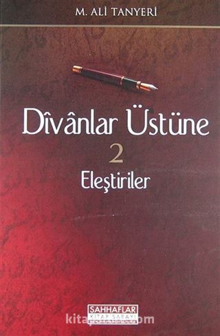 Divanlar Üstüne Eleştiriler 2