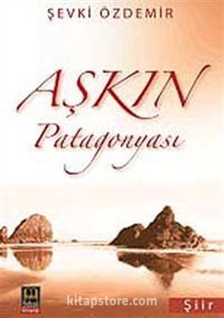 Aşkın Patagonyası