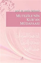 Mutezile'nin Kur'an Müdafaası