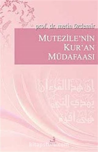 Mutezile'nin Kur'an Müdafaası