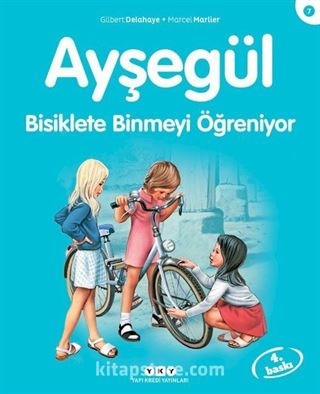 Ayşegül / Bisiklete Binmeyi Öğreniyor