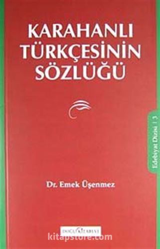 Karahanlı Türkçesinin Sözlüğü