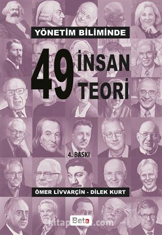 Yönetim Biliminde 49 İnsan 49 Teori