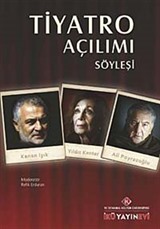 Tiyatro Açılımı