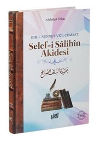 Selef-i Salihin Akidesi (Ciltli)