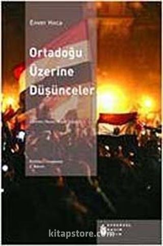 Ortadoğu Üzerine Düşünceler