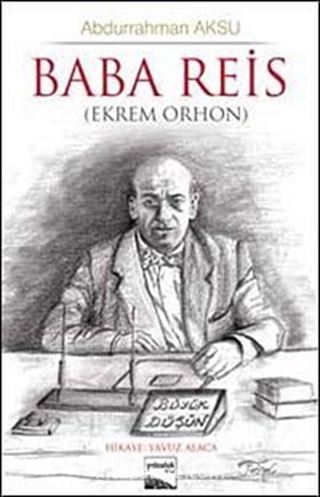 Baba Reis (Ekrem Orhon)