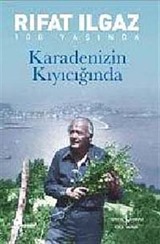 Karadeniz'in Kıyıcığında