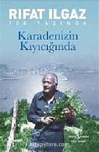 Karadeniz'in Kıyıcığında