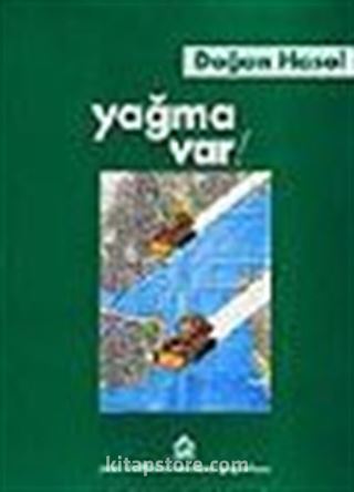 Yağma Var!