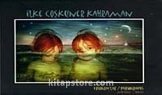 İlke Coşkuner Kahraman / Fotoğraflar