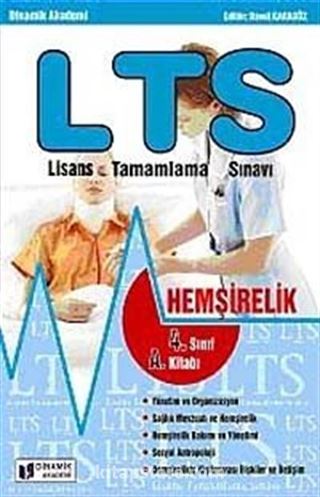 LTS - Lisans Tamamlama Sınavı - Hemşirelik 4-A