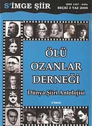 Ölü Ozanlar Derneği Dünya Şiiri Antolojisi Seçki-3