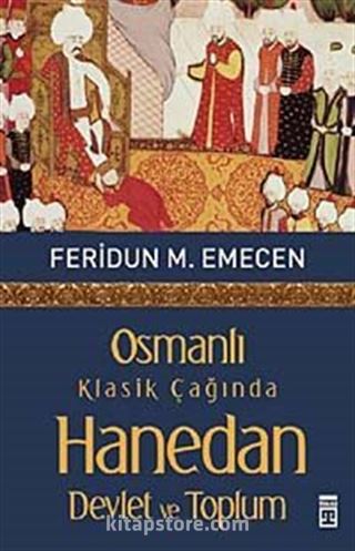 Osmanlı Klasik Çağında Hanedan