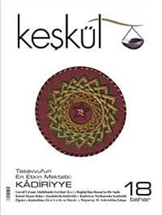 Keşkül Sayı:18 / Kâdiriyye