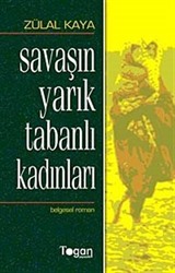 Savaşın Yarık Tabanlı Kadınları