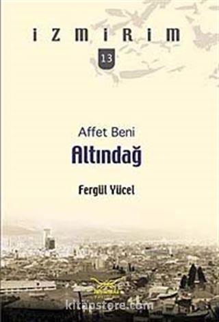 Affet Beni Altındağ / İzmirim -13