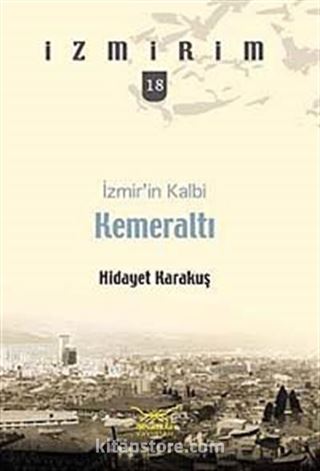 İzmir'in Kalbi: Kemeraltı / İzmirim-18