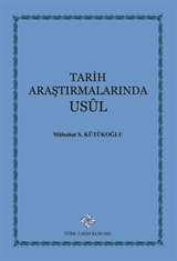 Tarih Araştırmalarında Usul