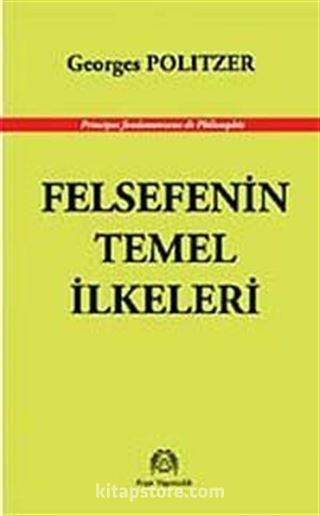 Felsefenin Temel İlkeleri