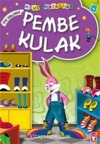 Pembe Kulak / Mini Masallar