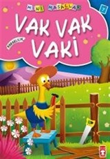 Vak Vak Vaki / Mini Masallar