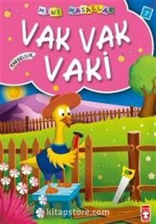 Vak Vak Vaki / Mini Masallar