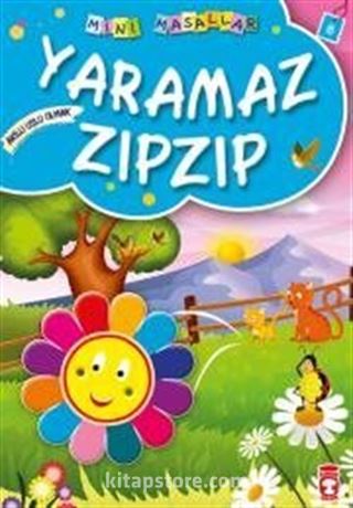 Yaramaz Zıpzıp / Mini Masallar