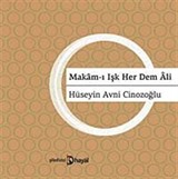 Makam-ı Aşk Her Dem Ali