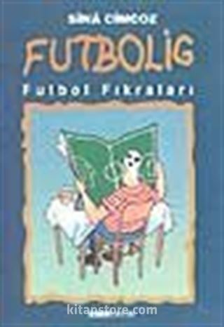 Futbolig / Futbol Fıkraları