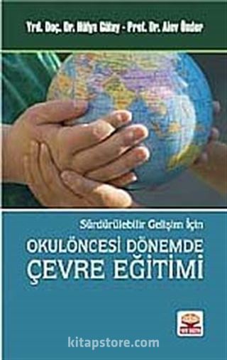 Okulöncesi Dönemde Çevre Eğitimi