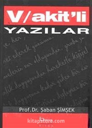 Vakit'li Yazılar