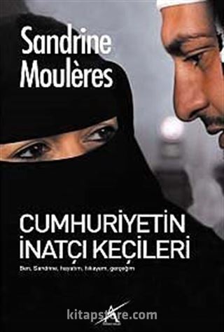 Cumhuriyetin İnatçı Keçileri