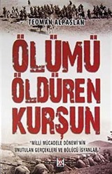 Ölümü Öldüren Kurşun