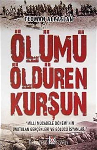 Ölümü Öldüren Kurşun