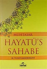 Muhtasar Hayatü's Sahabe (ciltli İthal Kağıt)