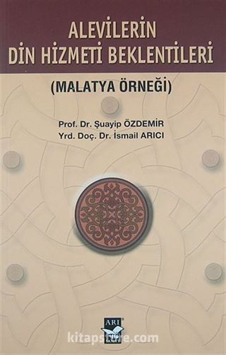 Alevilerin Din Hizmeti Beklentileri (Malatya Örneği)